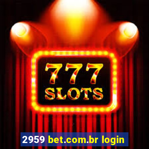 2959 bet.com.br login